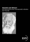 Cover: Haeckel und Allmers - Ehv Academicpress