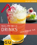 Cover: Null-Promille Drinks - Gr&auml;fe und Unzer