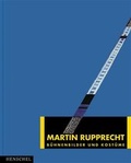 Cover: Martin Rupprecht. B&uuml;hnenbilder und Kost&uuml;me - Henschel