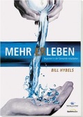Cover: Mehr erleben - Begeistert in der Gemeinde mitarbeiten. Paket 1: Die... / Mehr erleben - Gerth Medien