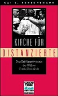 Cover: Kirche f&uuml;r Distanzierte - Projektion J