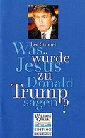 Cover: Was w&uuml;rde Jesus zu Donald Trump sagen? - Projektion J