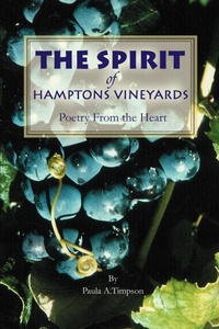 Abbildung von: The Spirit of Hamptons Vineyards - iUniverse
