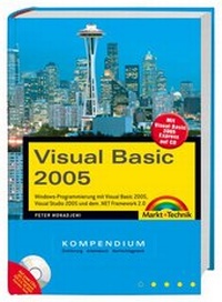 Abbildung von: Visual Basic 2005 - Markt + Technik