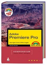 Abbildung von: Adobe Premiere Pro - Markt + Technik