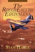 Cover: The Rough English Equivalent - iUniverse