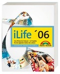 Cover: iLife '06 - Markt + Technik