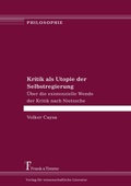 Cover: Kritik als Utopie der Selbstregierung - Frank & Timme