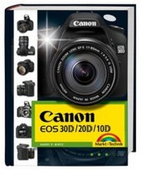 Abbildung von: Canon EOS 30D/20D/10D - Markt + Technik