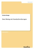 Cover: Data Mining mit Standard Werkzeugen - Examicus