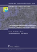 Cover: Europ&auml;ische Probleme und Sozialpolitik / European Problems and Social Policies - Frank & Timme