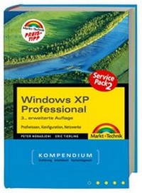 Enlarge image Cover: Windows XP Professional - Markt + Technik