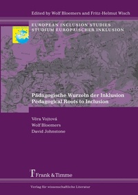 Enlarge image Cover: Pädagogische Wurzeln der Inklusion / Pedagogical Roots to Inclusion - Frank & Timme