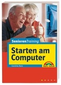 Cover: Senioren starten am Computer - Markt + Technik