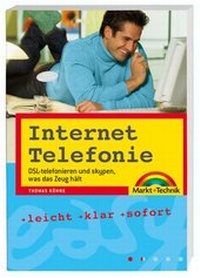 Abbildung von: Internet Telefonie - Markt + Technik