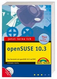 Abbildung von: Jetzt lerne ich openSUSE 10.3 - Markt + Technik