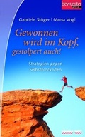 Cover: Gewonnen wird im Kopf, gestolpert auch! - K&ouml;nigsfurt-Urania Verlag