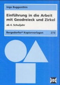 Cover: Einf&uuml;hrung in die Arbeit mit Geodreieck und Zirkel ab 4. Schuljahr - Persen Verlag in der AAP Lehrerwelt GmbH