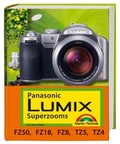 Cover: Panasonic Lumix Superzooms - Markt + Technik