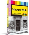 Cover: Fotothek: Schwarz-Wei&szlig; - Markt + Technik