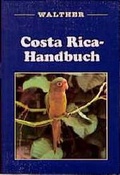 Cover: Costa Rica-Handbuch - Walther, Gisela E