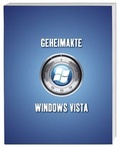 Cover: Geheimakte Windows Vista - Markt + Technik