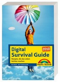 Enlarge image Cover: Digital Survival Guide 2010 - Markt + Technik