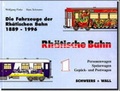 Cover: Die Fahrzeuge der Rh&auml;tischen Bahn 1889-1998 - Schweers + Wall