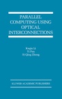 Cover: Parallel Computing Using Optical Interconnections - Kluwer Academic Publishers