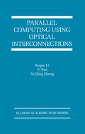 Cover: Parallel Computing Using Optical Interconnections - Kluwer Academic Publishers