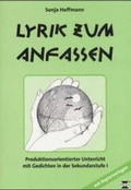 Cover: Lyrik zum Anfassen - Persen Verlag in der AAP Lehrerwelt GmbH