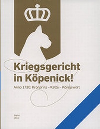 Enlarge image Cover: Kriegsgericht in Köpenick! - Geheimes Staatsarchiv Preußischer Kulturbesitz