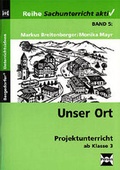 Cover: Unser Ort - Persen Verlag in der AAP Lehrerwelt GmbH