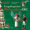 Cover: Erzgebirgisches Weihnachts-ABC - Husum Druck- und Verlagsgesellschaft