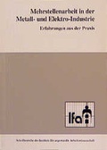 Cover: Mehrstellenarbeit in der Metall- und Elektroindustrie - Wirtschaftsvlg Bachem