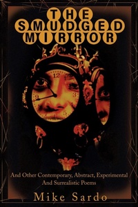 Abbildung von: The Smudged Mirror - iUniverse