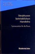 Cover: Strukturen betrieblichen Handelns - Wirtschaftsvlg Bachem