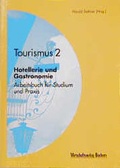 Cover: Hotellerie und Gastronomie - Wirtschaftsvlg Bachem