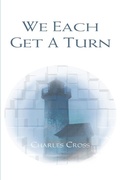 Cover: We Each Get a Turn - iUniverse