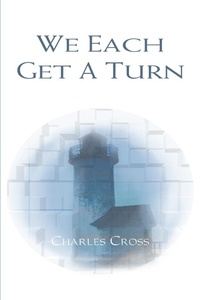 Enlarge image Cover: We Each Get a Turn - iUniverse