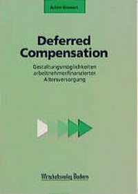 Enlarge image Cover: Deferred Compensation - Wirtschaftsvlg Bachem