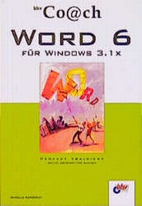 Enlarge image Cover: Word 6 für Windows 3.1x - bhv Publishing