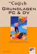Cover: Grundlagen PC & DV - bhv Publishing