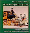 Cover: Reise ins Spielzeugland - VHT Verlagshaus Th&uuml;ringen