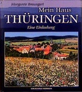 Cover: Mein Haus Th&uuml;ringen - VHT Verlagshaus Th&uuml;ringen