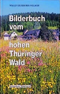 Cover: Bilderbuch vom hohen Th&uuml;ringer Wald - VHT Verlagshaus Th&uuml;ringen