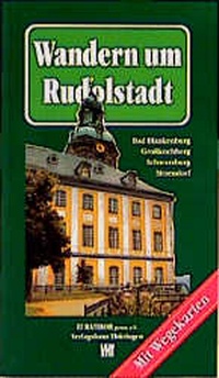 Enlarge image Cover: Wandern um Rudolstadt - VHT Verlagshaus Thüringen