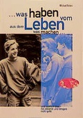 Cover: Was haben vom Leben - Blaues Kreuz in Deutschland BKD