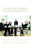 Cover: Things We Learned in Organization - iUniverse