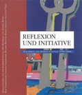 Cover: Reflexion und Initiative - Edition K&ouml;rber
